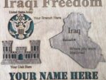 Custom 12x12" Wood Iraqi Freedom Wall Tribute - FREE SHIPPING (Branch, Unit, Name, Dates, City) - Image 2