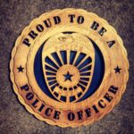 Custom 12" Wood Proud to be a Police Officer Wall Tribute - FREE SHIPPING