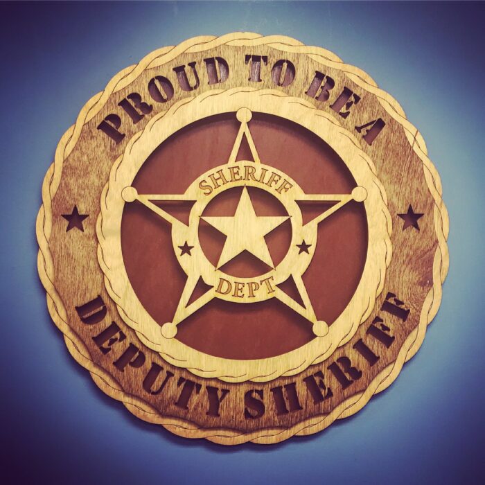 Custom 12" Wood Proud to be a Deputy Sheriff Wall Tribute - FREE SHIPPING - Image 1