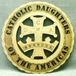 Catholic Daughters of the Americas Wall Tribute - FREE SHIPPING