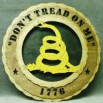 Custom 12" or 18" Don't Tread On Me Wall Tribute