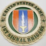 12" and 18" Army 1st Signal Brigade Wall Tribute